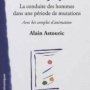 La conduite des hommes dans une période de mutations,